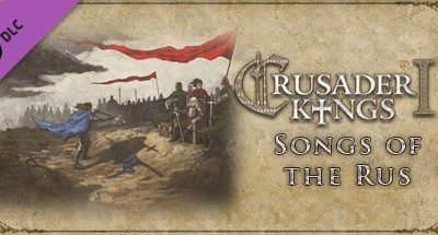 Crusader Kings 2: Songs of the Rus