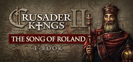 E-book – Crusader Kings 2: The Song of Roland