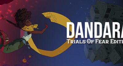 Dandara: Trials of Fear Edition