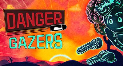 Danger Gazers