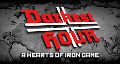 Darkest Hour: A Hearts of Iron Game