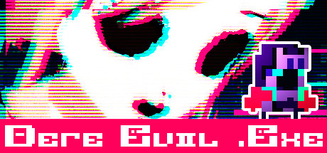 Cover image of  DERE EVIL EXE