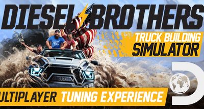 Diesel Brothers: Truck Building Simulator