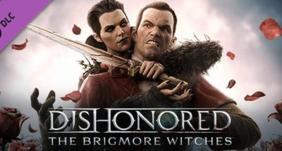 Dishonored: The Brigmore Witches