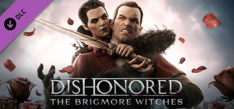 Dishonored: The Brigmore Witches