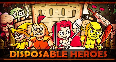 Disposable Heroes