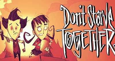 Don’t Starve Together