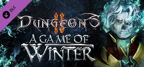 Cover image of  Dungeons 2 - A Game of Winter