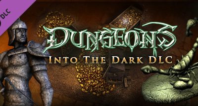 Dungeons – Into the Dark