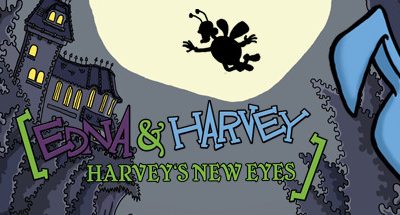 Edna & Harvey: Harvey’s New Eyes