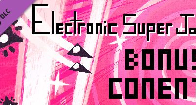 Electronic Super Joy – Bonus Content Pack