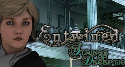 Entwined: Strings of Deception