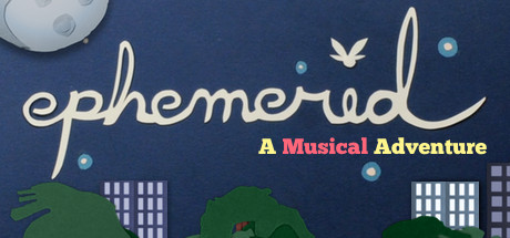 Cover image of  Ephemerid: A Musical Adventure