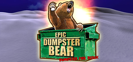 Cover image of  Epic Dumpster Bear: Dumpster Fire Redux