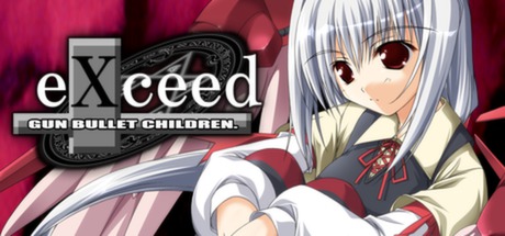 eXceed – Gun Bullet Children