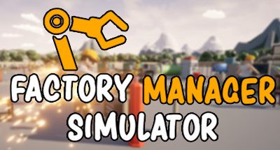 Factory Manager Simulator