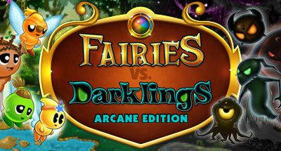 Fairies vs Darklings: Arcane Edition