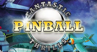 Fantastic Pinball Thrills