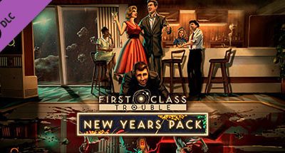 First Class Trouble New Years Pack