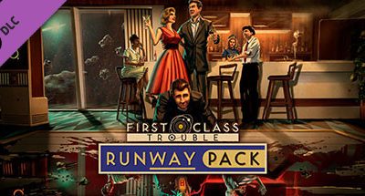 First Class Trouble Runway Pack