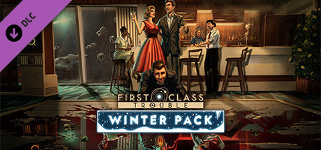 Cover image of  First Class Trouble Winter Pack