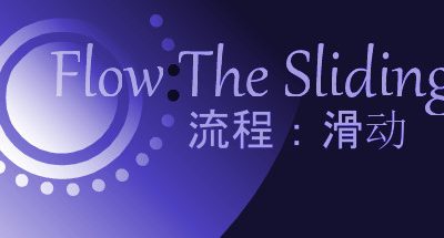 Flow:The Sliding