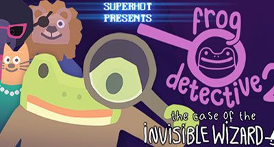 Frog Detective 2: The Case of the Invisible Wizard