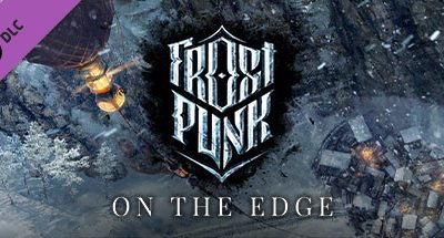 Frostpunk: On The Edge