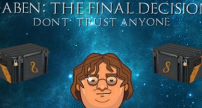 GabeN: The Final Decision