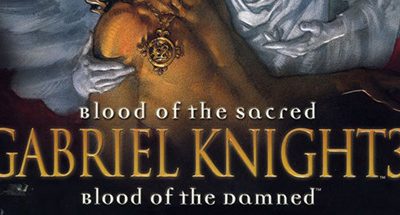 Gabriel Knight 3: Blood of the Sacred, Blood of the Damned