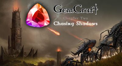 GemCraft – Chasing Shadows