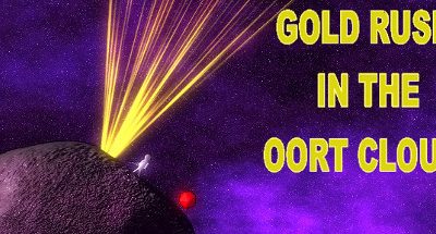 Gold Rush In The Oort Cloud