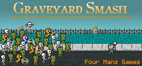 Graveyard Smash