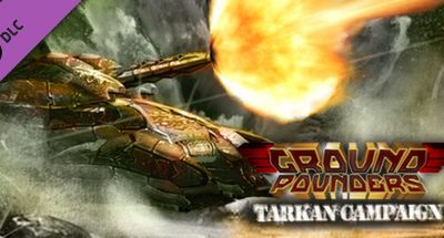 Ground Pounders: Tarka DLC