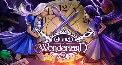 Guard of Wonderland VR