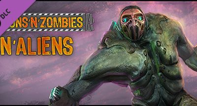 Guns’N’Zombies: N’Aliens