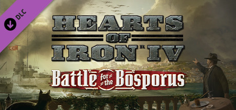 Expansion - Hearts of Iron 4: Battle for the Bosporus