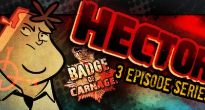 Hector: Badge of Carnage – Full Series