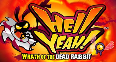 Hell Yeah Wrath of the Dead Rabbit