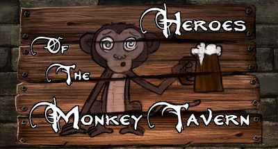 Heroes of the Monkey Tavern