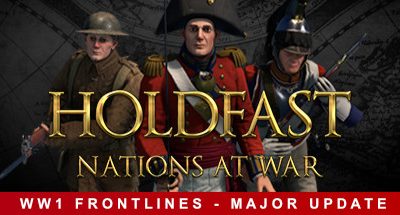 Holdfast: Nations At War