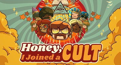 Honey, 1 Joined a Cult