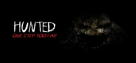 Hunted: One Step Too Far – Reborn Edition