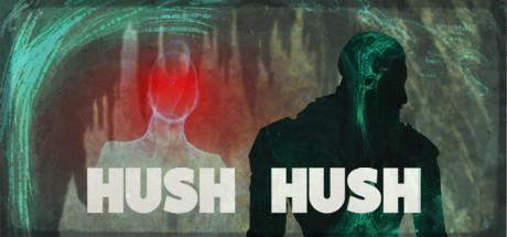 Hush Hush – Unlimited Survival Horror