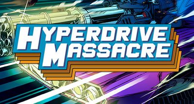 Hyperdrive Massacre