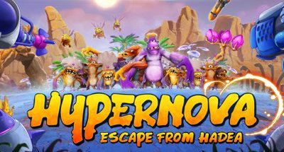 HYPERNOVA: Escape from Hadea