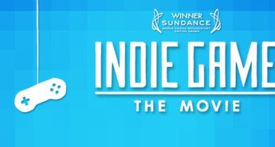 Indie Game: The Movie