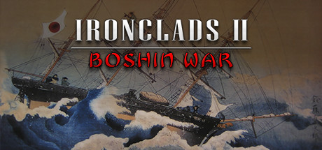 Cover image of  Ironclads 2: Boshin War