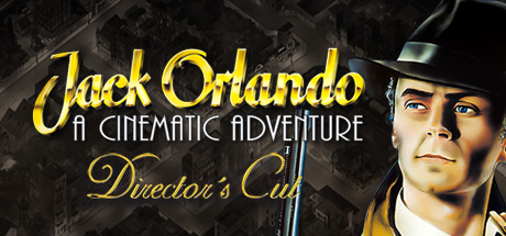 Jack Orlando: Director’s Cut