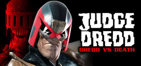 Judge Dredd: Dredd vs Death